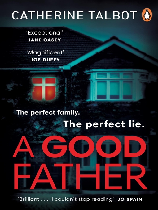 Title details for A Good Father by Catherine Talbot - Wait list